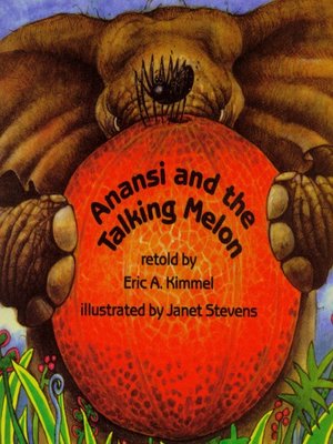 cover image of Anansi and the Talking Melon